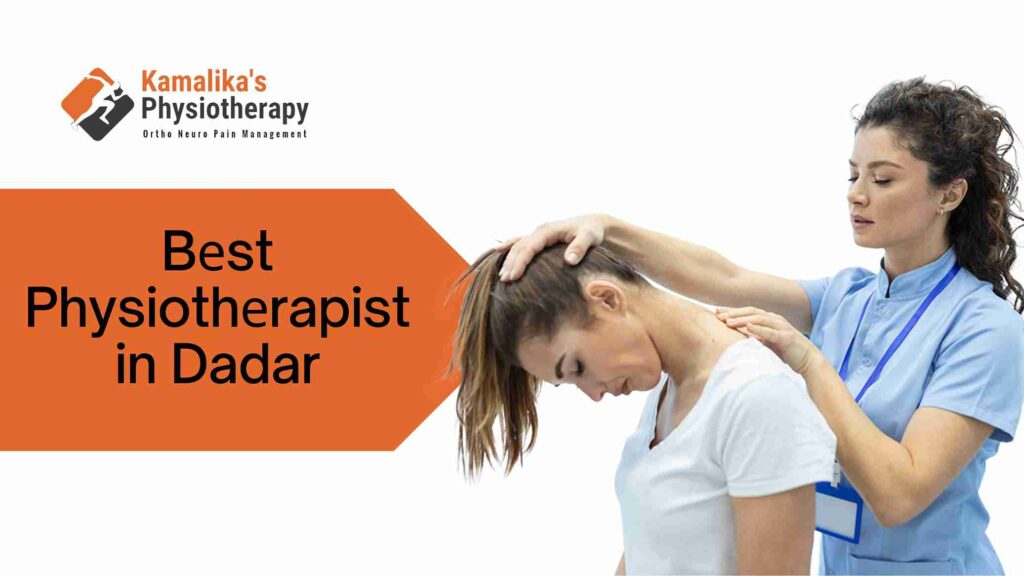 Bеst Physiothеrapist in Dadar